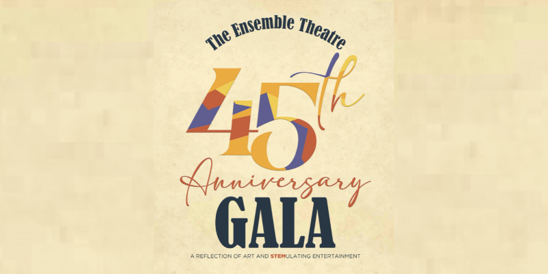  The Ensemble Theatre Celebrates Legendary Gala Weekend