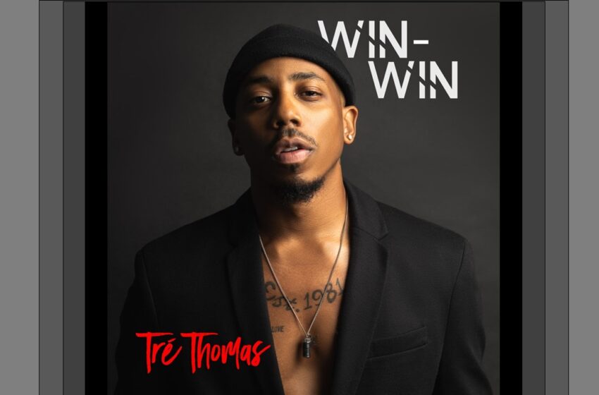  Singer Tré Thomas Explores Love and Commitment in New Single, “Win-Win”