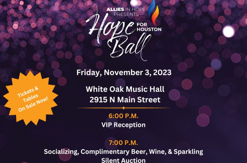  Allies in Hope announce the Inaugural Hope for Houston Ball